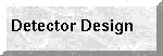 Detector Design